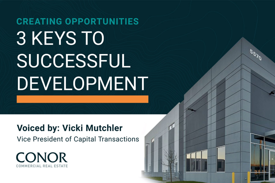 3 Keys to Successful Developments